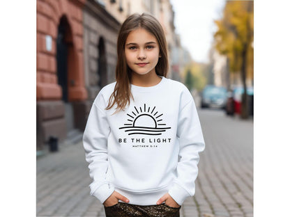 Be The Light Youth Sweatshirt, Christians Faith Kids Sweatshirt, Bible Verse Youth Crewneck