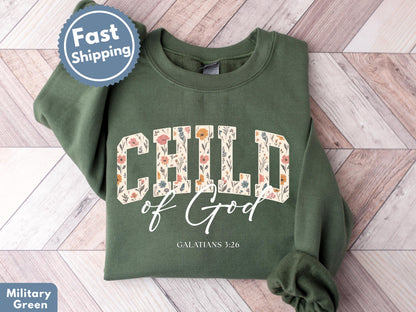Child of God Sweatshirt: Cute Christian Sweatshirt, Child of God Crewneck, Floral Christian Sweatshirt, youth Sweatshirt