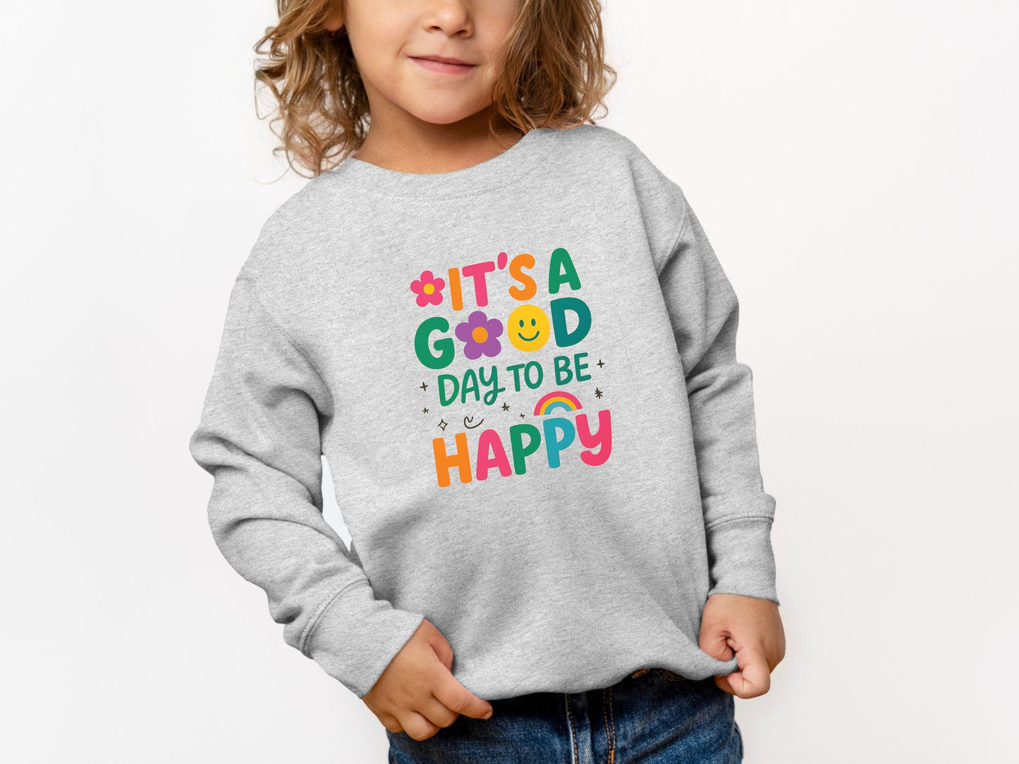 It's a Good Day To Be Happy Youth Sweatshirt, Inspirational Saying Kids Sweatshirt, Positive Kids Sweatshirt